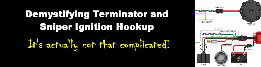 Demystifying Holley Terminator and Sniper Ignition Hookup